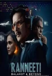 Ranneeti Balakot & Beyond (2024) Hindi Season 1