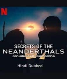 Secrets of the Neanderthals