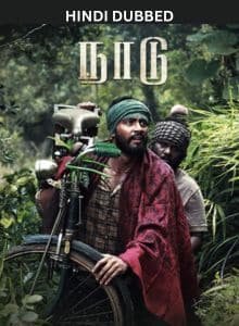 Naadu (2024) Hindi Dubbed Full Movie