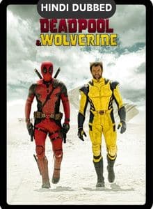 Deadpool and Wolverine (2024) Hindi Dubbed Full Movie