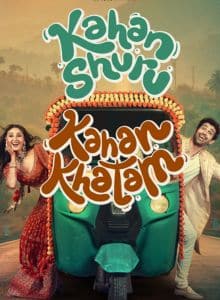 Kahan Shuru Kahan Khatam Hindi Full Movie 2024