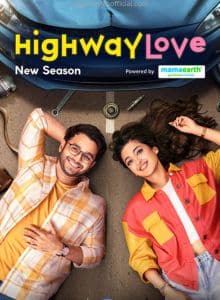 Highway Love (2024) Hindi Season 2 Complete