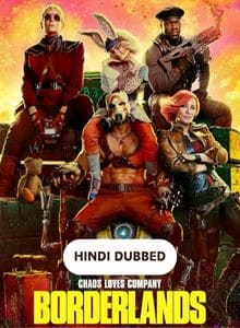 Borderlands (2024) Hindi Dubbed Full Movie