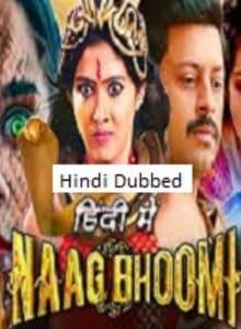 Naag Bhoomi (2024) Hindi Dubbed Full Movie