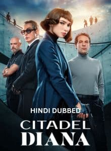 Citadel Diana (2024) Hindi Dubbed Season 1 Complete