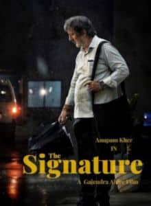 The Signature Hindi Full Movie 2024