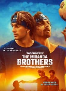 The Miranda Brothers (2024) Hindi Full Movie