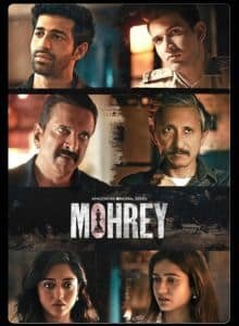 Mohrey (2024) Hindi Season 1 Complete