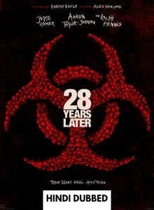 28 Years Later (2025) Hindi Dubbed Full Movie