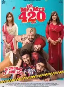 Mr & Mrs 420 Again (2025) Punjabi Full Movie