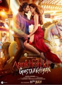 Aankhon ki Gustaakhiyan (2025) Hindi Full Movie