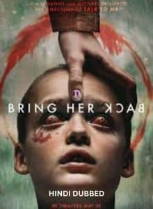 Bring Her Back (2025) Hindi Dubbed Full Movie