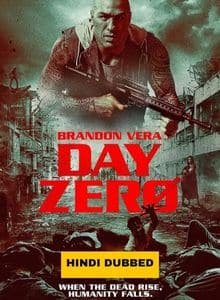 Day Zero (2022) Hindi Dubbed Full Movie