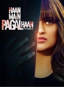 Haan Main Pagal Haan (2025) Punjabi Full Movie