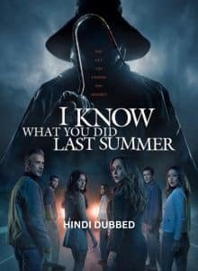 I Know What You Did Last Summer (2025) Hindi Dubbed Full Movie