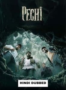 Pechi (2024) Hindi Dubbed Full Movie