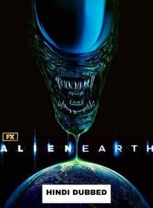 Alien Earth (2025 Ep 1-4) Hindi Dubbed Season 1