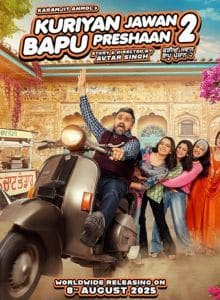 Kuriyan Jawan Baapu Preshaan 2 (2025) Punjabi Full Movie