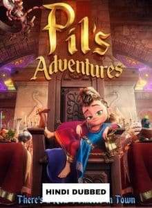 Pils Adventures (2021) Hindi Dubbed Full Movie