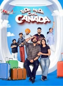 Teda Meda Chal Canada (2025) Punjabi Full Movie