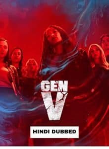 Gen V (2025 Ep 1-3) Hindi Dubbed Season 2