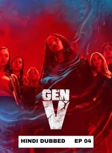 Gen V (2025 Ep 4) Hindi Dubbed Season 2