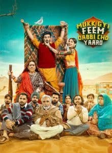 Mukk Gyi Feem Dabbi Cho Yaaro (2025) Punjabi Full Movie
