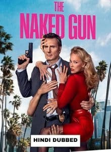 The Naked Gun (2025) Hindi Dubbed Full Movie
