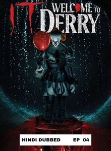 IT Welcome to Derry (2025 Ep 04) Hindi Dubbed Season 1