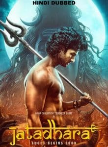 Jatadhara (2025) Hindi Dubbed Full Movie